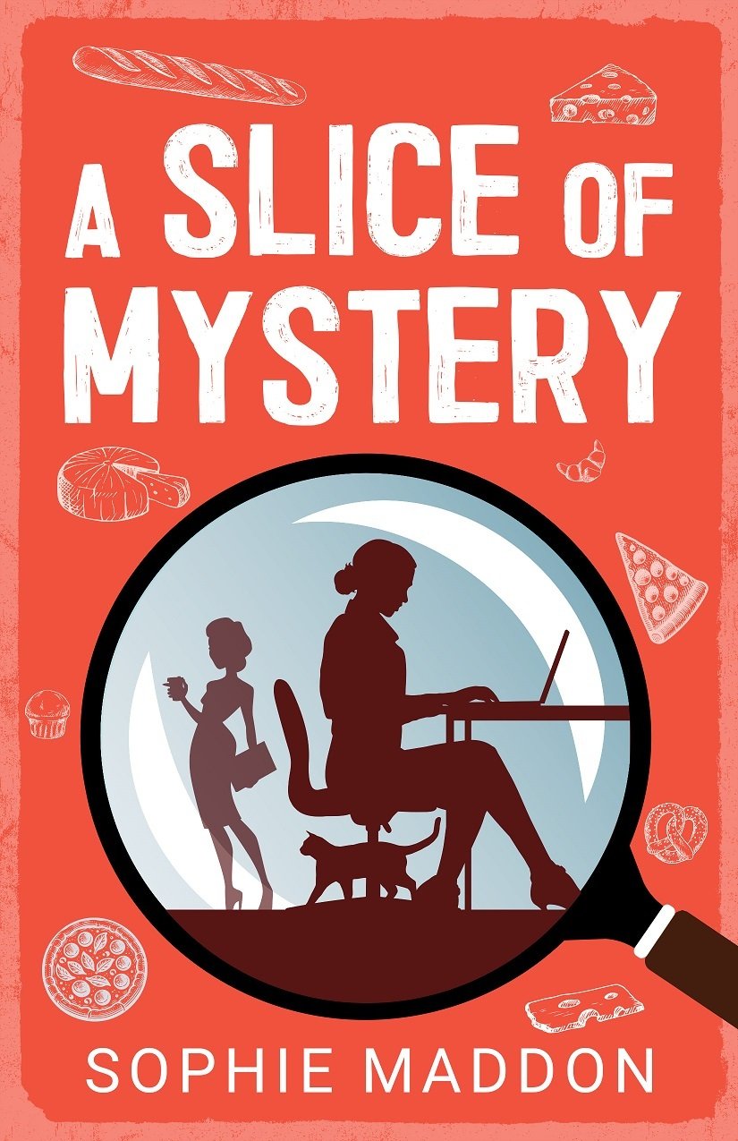 Cover for A Slice of Mystery - cozy mystery novel - Red background with white drawings of bread, cheese, and pizza. In the middle, a large magnifying glass highlighting the silhouette of a young professional woman typing on a laptop at her desk. At her feet, a cat. In the background, a sophisticated young professional woman.